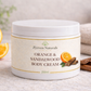 Orange & Sandalwood Body Cream (250ml) | Men's Moisturizer with Shea Butter, Rosehip & Avocado Oil